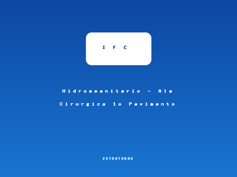 Miniatura de Hidrossanitario - Ala Cirurgica 1o Pavimento